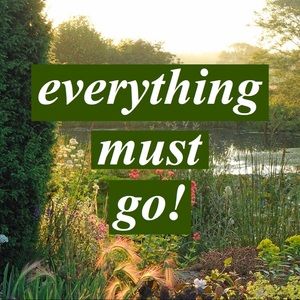 EVERYTHING MUST GO! SEND ME OFFERS!